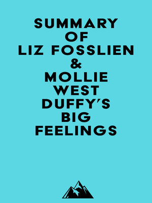 cover image of Summary of Liz Fosslien & Mollie West Duffy's Big Feelings